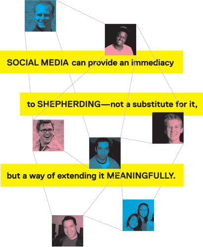 Social media can provide an immediacy to shepherding-not a substitute for it, but a way of extending it meaningfully.